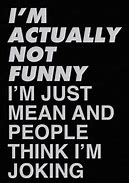 Image result for Mean but Funny Quotes