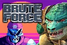 Image result for Brute Force Game