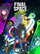 Image result for Final Space. The Leaving