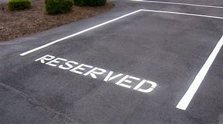Image result for Reserved Parking Spot