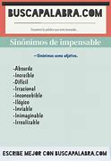Image result for impensable