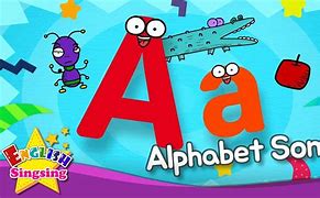 Image result for English Alphabet Song for Kids