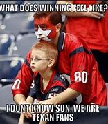 Image result for Funny Houston Texans Memes