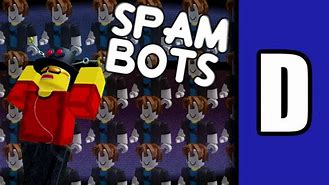 Image result for Spam Bot Roblox Avatar