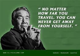 Image result for Murakami Top Quotes