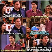 Image result for Friends Series Funny Meme