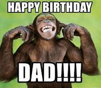 Image result for New Dad Birthday Meme