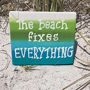 Image result for Beach Signs and Sayings