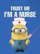 Image result for Minion Nurse Jokes