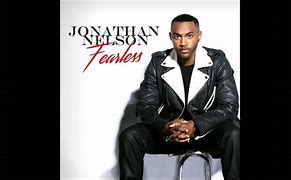 Image result for Jonathan Nelson Song I Believe