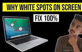 Image result for White Spot in Laptop Screen Acer
