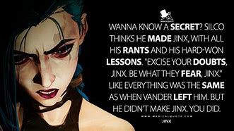 Image result for Jinx LOL Quotes