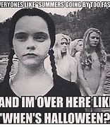 Image result for Halloween Wednesday Addams Meme