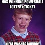 Image result for If I Win the Lottery Meme