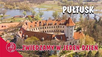 Image result for co_to_za_zamek_w_pułtusku