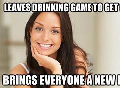 Image result for Drinking Game Meme