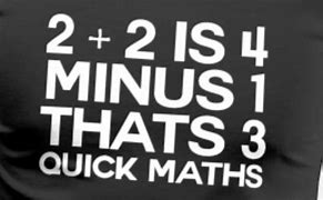 Image result for 2 Plus One Is 4