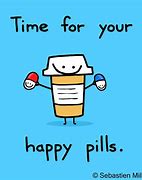 Image result for Happy Pills Meme