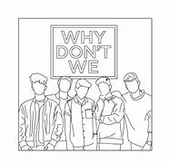Image result for Why Don't We Home