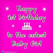 Image result for 1st Birthday Quotes for Girls