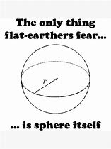 Image result for Flat Earther Jokes