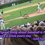 Image result for Short Funny Baseball Quotes
