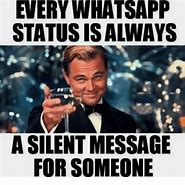 Image result for Whatsapp Status Meme