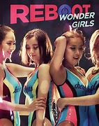 Image result for Wonder Girls Reboot
