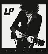 Image result for LP Lost On You Album