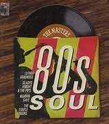 Image result for 1980s Soul Music