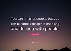 Image result for Become a Master of What You Love to Do Quotes