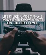 Image result for Gamer Sayings