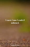 Image result for Short Sarcastic Quotes and Sayings