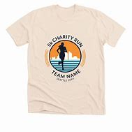 Image result for 5K Mile Run Shirt Ideas