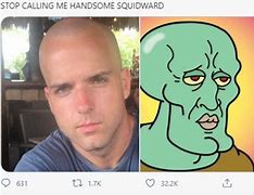Image result for Handsome Squidward Meme