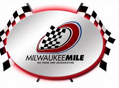 Image result for Milwaukee Mile Race Today