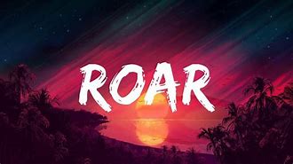 Image result for Katy Perry Roar Logo