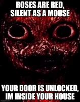 Image result for I'm Inside Your Walls Meme