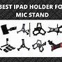 Image result for iPad Mic Stand Holder