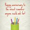 Image result for Funny 1 Year Work Anniversary Quotes
