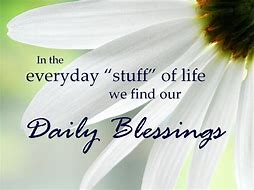 Image result for Daily Blessings Quotes