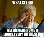 Image result for Weeks From Retirement Meme