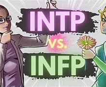 Image result for INFP vs INTP
