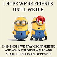 Image result for Friend Quotes Funny Jokes