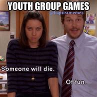 Image result for Youth Group Memes