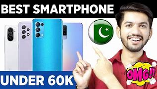 Image result for Best Phones Under 60000 in Pakistan