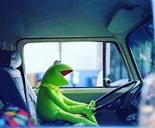 Image result for Kermit Driving Meme