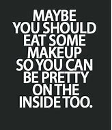 Image result for Sarcastic Women Quotes