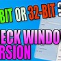 Image result for How to Tell If You Are 64-Bit or 32-Bit