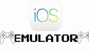 Image result for iOS Emulator